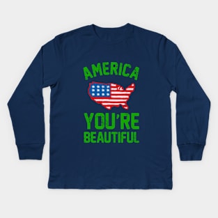 AMERICA, YOU'RE BEAUTIFUL 2 Kids Long Sleeve T-Shirt